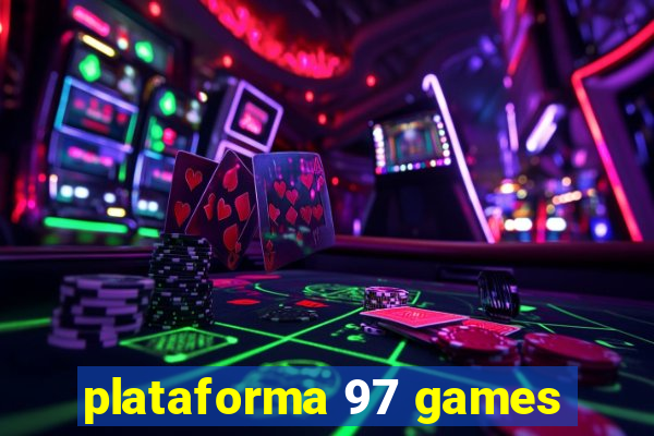 plataforma 97 games